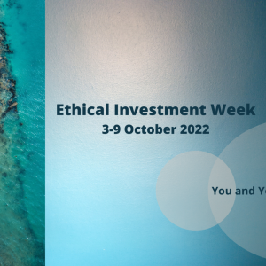Ethical Investment Week 2022