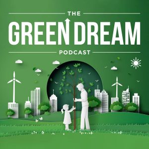 The Green Dream-Lights, Camera, Climate Action: The Silver Screen and Ethical Investing with Mark Forstmann